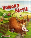 Hungry Hettie : The Highland Cow Who Won't Stop Eating!-9780863157790