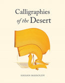 Calligraphies of the Desert-9780863561771