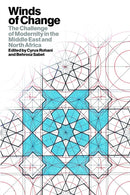 Winds of Change : The Challenge of Modernity in the Middle East and North Africa-9780863563881