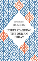 Understanding the Qur'an Today