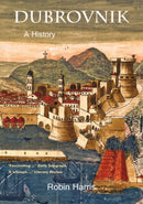 Dubrovnik : A History-9780863569593