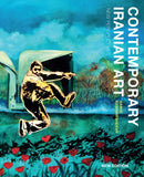 Contemporary Iranian Art : New Perspectives-9780863569791