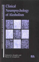 Clinical Neuropsychology of Alcoholism