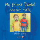 My Friend Daniel Doesn't Talk-9780863885624