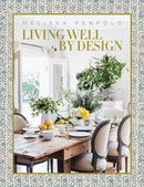 Living Well by Design : Melissa Penfold-9780865653955