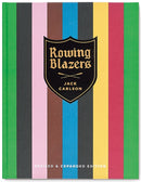 Rowing Blazers : Revised and Expanded Edition-9780865653986