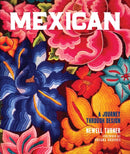 Mexican : A Journey Through Design-9780865654235