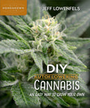 DIY Autoflowering Cannabis : An Easy Way to Grow Your Own-9780865719163