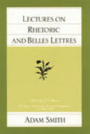 Lectures on Rhetoric & Belles Lettres-9780865970526