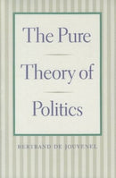 Pure Theory of Politics-9780865972650
