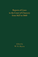 Reports of Cases in the Court of Chancery from 1625 to 1660 : Volume 587-9780866986489