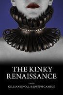 The Kinky Renaissance-9780866988452