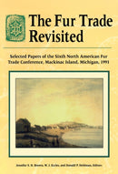 The Fur Trade Revisited