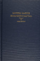 Modern Marine Engineer's Manual : Volume I-9780870334962