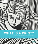 What is a Print? : Selections from The Museum of Modern Art-9780870708183