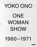 Yoko Ono : One Woman Show 1960 -1971-9780870709661