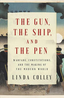Gun, the Ship, and the Pen