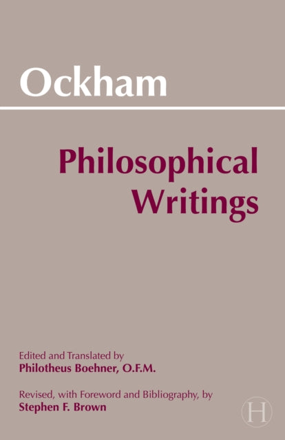 Ockham: Philosophical Writings