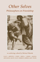 Other Selves : Philosophers on Friendship-9780872201132