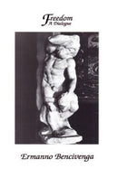 Freedom: A Dialogue : A Dialogue-9780872203648