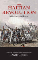 The Haitian Revolution : A Documentary History-9780872208650