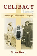 Celibacy, A Love Story