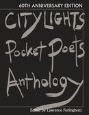 City Lights Pocket Poets Anthology : 60th Anniversary Edition-9780872866799