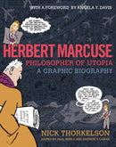 Herbert Marcuse, Philosopher of Utopia : A Graphic Biography-9780872867857
