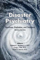 Disaster Psychiatry : Readiness, Evaluation, and Treatment-9780873182508