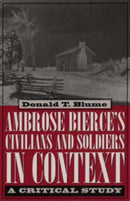 Ambrose Bierce's ""Civilians and Soldiers"" in Context