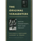 The Original Vermonters – Native Inhabitants, Past and Present
