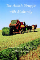 The Amish Struggle with Modernity-9780874516845