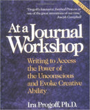 At a Journal Workshop : Writing to Access the Power of the Unconscious and Evoke Creative Ability-9780874776386