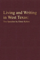 Living and Writing in West Texas