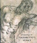 Drawing in Tintoretto's Venice-9780875981895