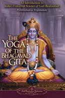 The Yoga of the Bhagavad Gita