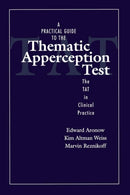 A Practical Guide to the Thematic Apperception Test : The TAT in Clinical Practice-9780876309445