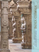 Storied Stone : Reframing the Philadelphia Museum of Art's South Indian Temple Hall-9780876332412