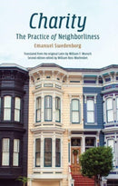 Charity – The Practice Of Neighborliness
