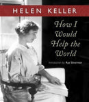 How I Would Help the World-9780877853367