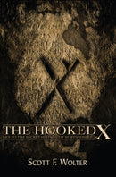 The Hooked X : Key to the Secret History of North America-9780878393121