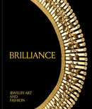 Brilliance: Jewelry Art and Fashion-9780878469055
