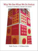 Why We See What We Do Redux : A Wholly Empirical Theory of Vision-9780878935963