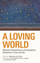 A Loving World