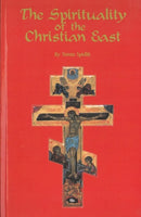 The Spirituality Of The Christian East : A Systematic Handbook Volume 1-9780879079796