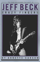 Jeff Beck : Crazy Fingers-9780879306328