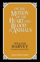 On the Motion of the Heart and Blood in Animals-9780879758547