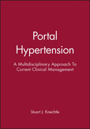 Portal Hypertension – A Multidisciplinary Approach  to Current Clinical Management
