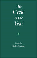 The Cycle of the Year as Breathing-Process of the Earth : Five Lectures Given in Dornach 31 March to 8 April, 1923-9780880100816