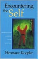 Encountering the Self : Transformation and Destiny in the Ninth Year-9780880102797